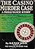 The Casino Murder Case