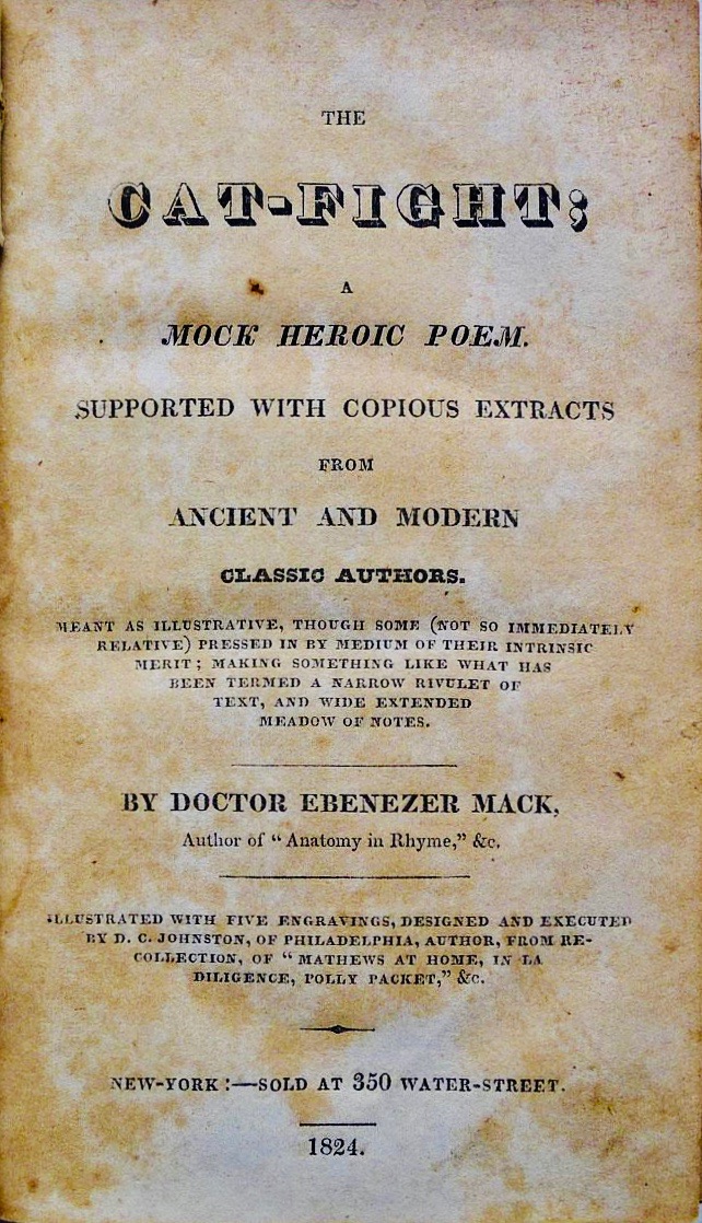 The Cat-Fight: A Mock Heroic Poem. Supported with Copious Extracts from Ancient and Modern Classic Authors (Hardcover)