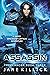 Assassin: A Sassy Spaceship Captain Adventure (Freelancer)