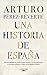 Una historia de España (Spanish Edition)