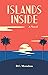 Islands Inside by D.C. Monahan