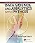 Data Science and Analytics with Python (Chapman & Hall/CRC Data Mining and Knowledge Discovery Series)