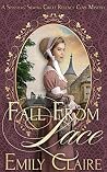 Fall From Lace