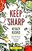 Keep Sharp 42 Easy Recipes  by Genius Foods