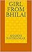 Girl From Bhilai