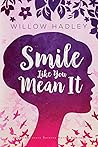 Smile Like You Mean It (Charlotte Reynolds, #1)