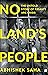 No Land's People: The Untold Story of Assam's NRC crisis