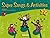 Super Songs and Activities 2