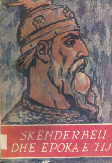 Skënderbeu dhe epoka e tij