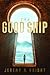 The Good Ship