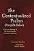 The Contextualized Psalms (...