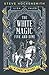 The White Magic Five and Dime: A Tarot Mystery (Tarot Mysteries)
