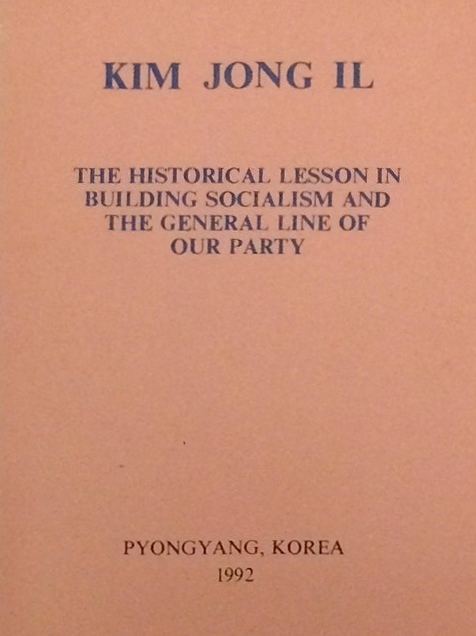 The Historical Lesson in Building Socialism and the General Line of our Party