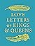 Love Letters of Kings and Q...