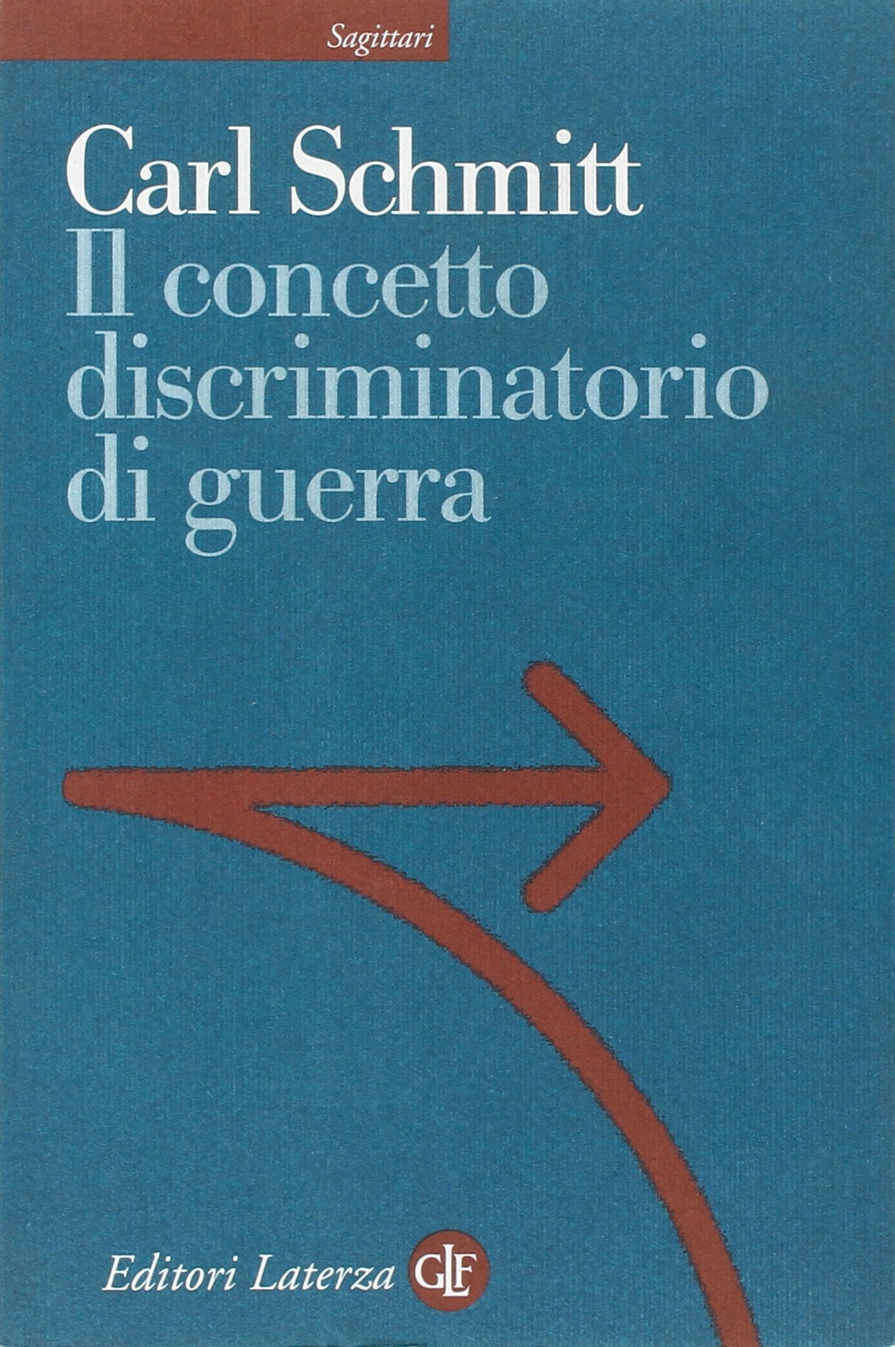 Il concetto discriminatorio di guerra (Paperback)
