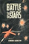 Battle for the Stars by Edmond Hamilton
