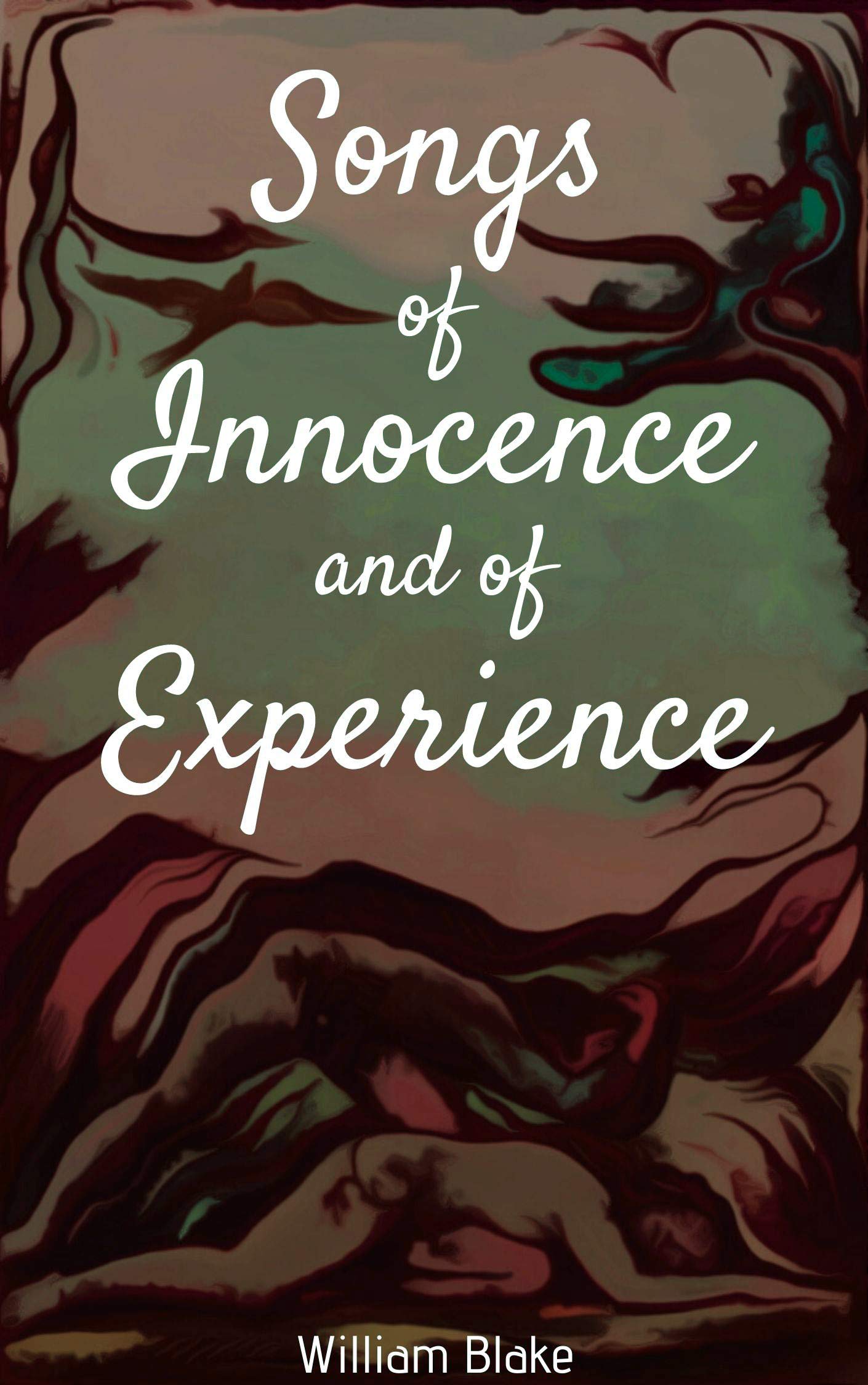 Songs of Innocence and Songs of Experience
