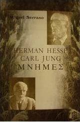 HERMAN HESSE, CARL JUNG ΜΝΗΜΕΣ