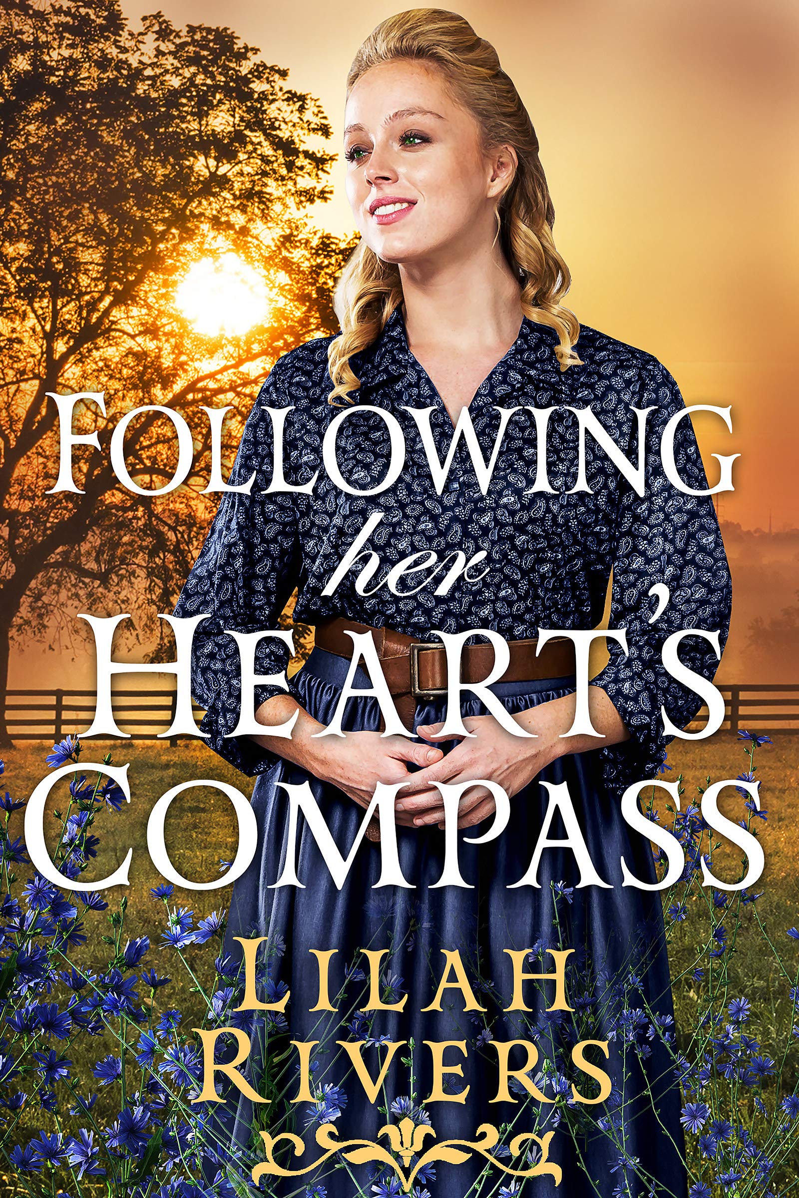 Following her Heart's Compass (Kindle Edition)