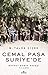 Cemal Paşa Suriye’de: Birinci Dünya Savaşı Yılları