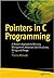 Pointers in C Programming by Thomas Mailund