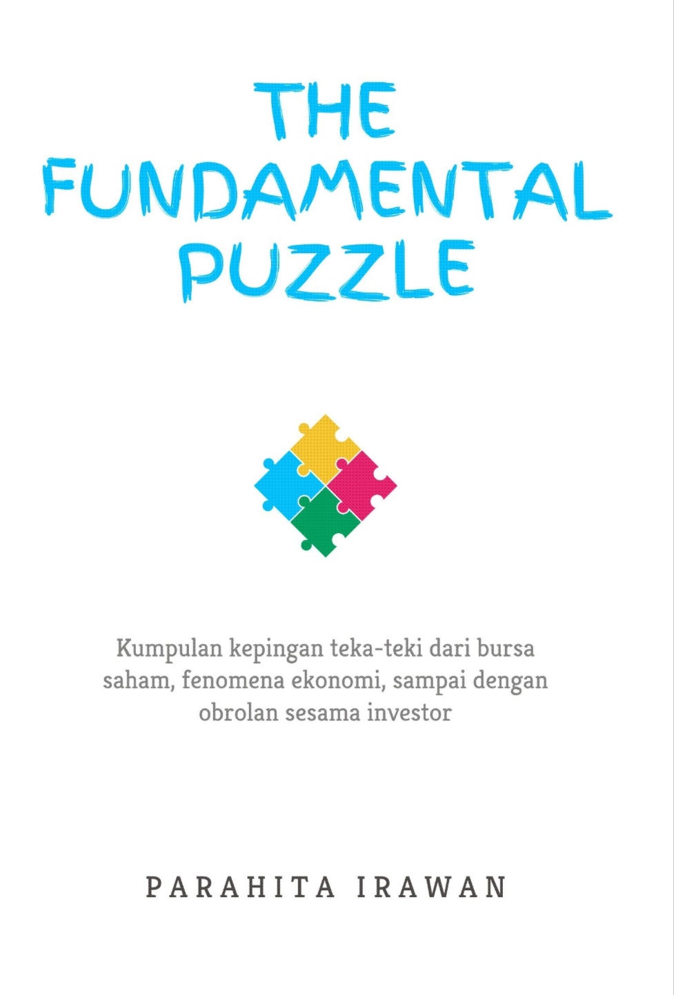 The Fundamental Puzzle