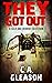 They Got Out: a Sci-Fi and ...