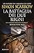 La battaglia dei due regni. Revolution saga