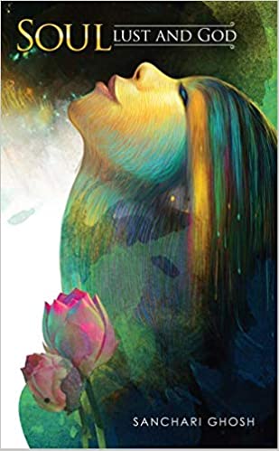 Soul Lust and God