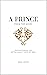 A Prince from the Ashes: En...