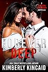 Forever Deep by Kimberly Kincaid