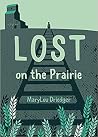 Lost on the Prairie