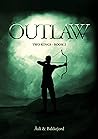 Outlaw (Viking Ventures,  #2)