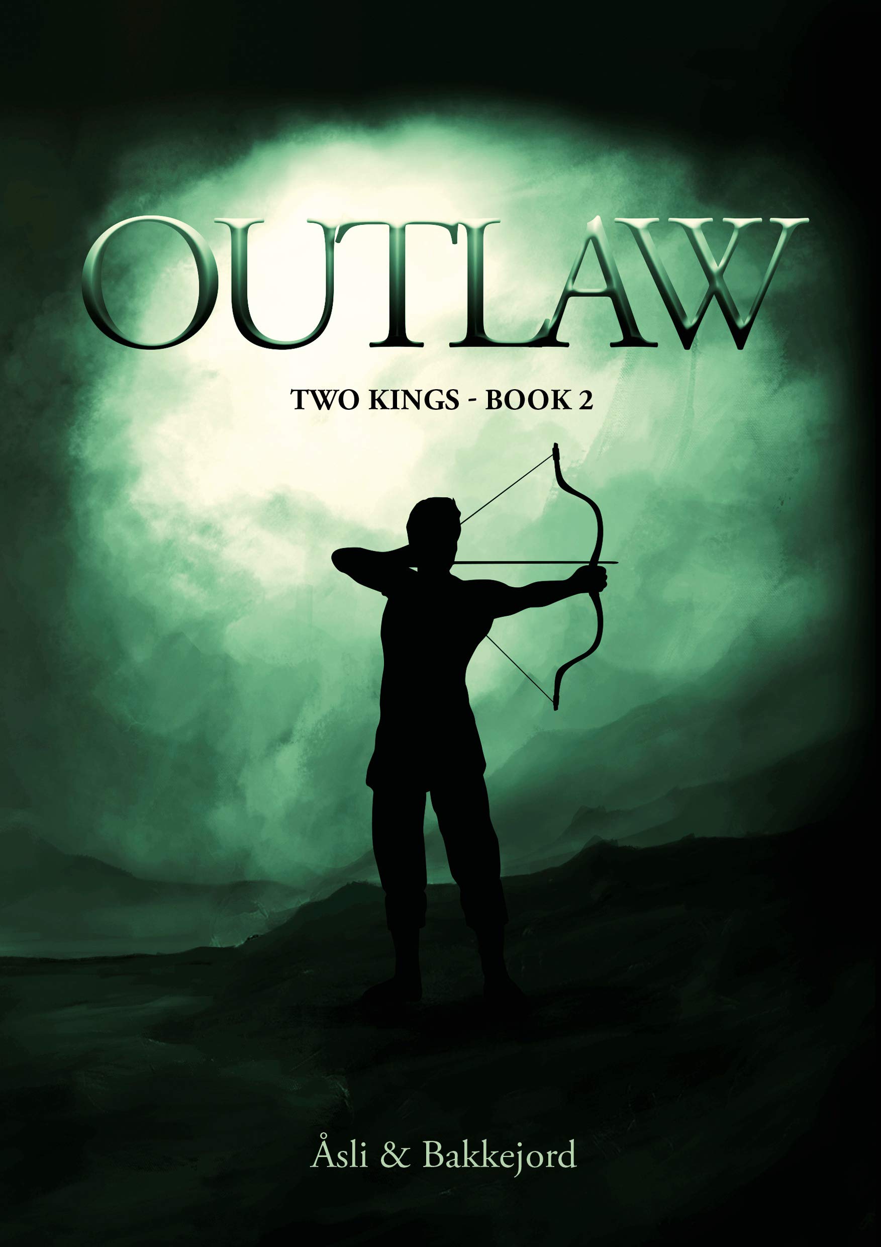 Outlaw (Viking Ventures,  #2)