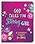 God Calls You Strong, Girl