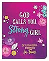 God Calls You Strong, Girl