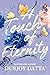 A Touch of Eternity