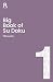 Big Book of Su Doku Book 1: a bumper sudoku book for adults containing 300 puzzles (Richardson Puzzle Books)
