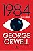 1984 by George Orwell