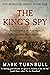 The King's Spy (The Rebelli...
