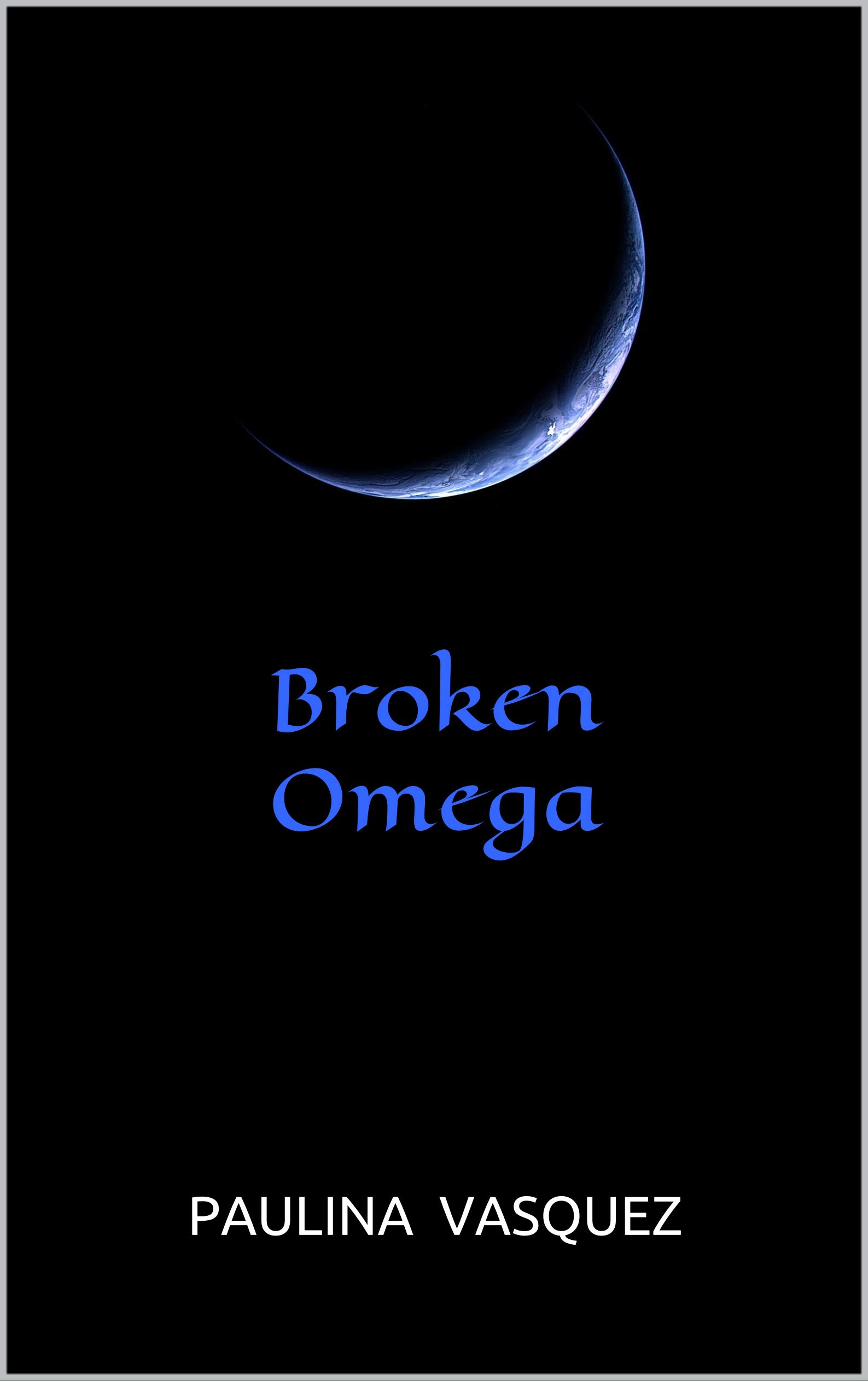 Broken Omega (Broken Trilogy, #3)
