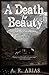 A Death For Beauty