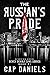 The Russian's Pride by Cap Daniels