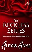 The Reckless Series