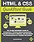 HTML and CSS QuickStart Guide: The Simplified Beginners Guide to Developing a Strong Coding Foundation, Building Responsive Websites, and Mastering ... (Coding & Programming - QuickStart Guides)