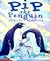 Pip the Penguin by Janet Stutley