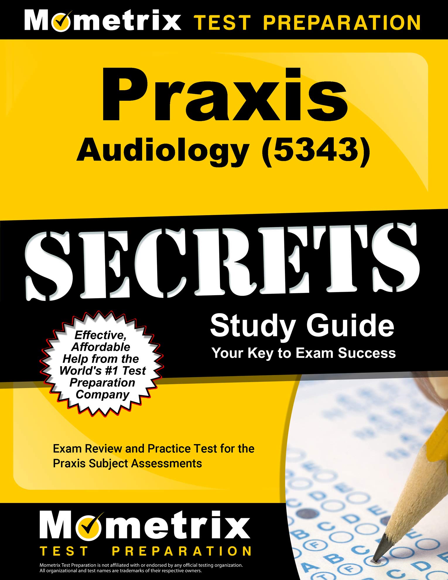 Praxis Audiology (5343) Secrets Study Guide: Exam Review and Practice Test for the Praxis Subject Assessments