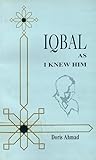 Iqbal: As I Knew Him