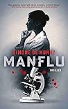 Manflu by Simone de Muñoz