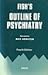 Fish's Outline of Psychiatry for Students and Practitioners